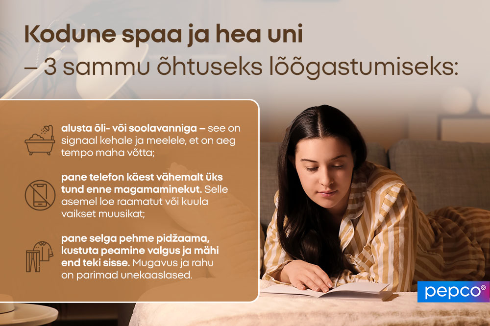  Kodune spaa ja hea uni – 3 sammu õhtuseks lõõgastumiseks: